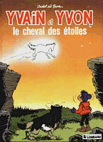 Yvain et Yvon Album 3 "Le Cheval des toiles"