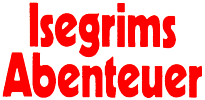 Isegrims Abenteuer