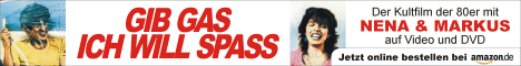 "Gib Gas - Ich will Spa" Der Kultfilm auf Video und DVD!